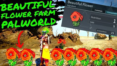 Palworld How to Get Beautiful Flowers: A Guide to Cultivating Nature's Masterpieces