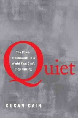  Quiet: The Power of Introverts in a World That Can't Stop Talking – Eine Ode an die Stille